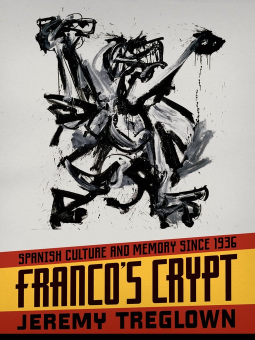 Title details for Franco's Crypt by Jeremy Treglown - Wait list